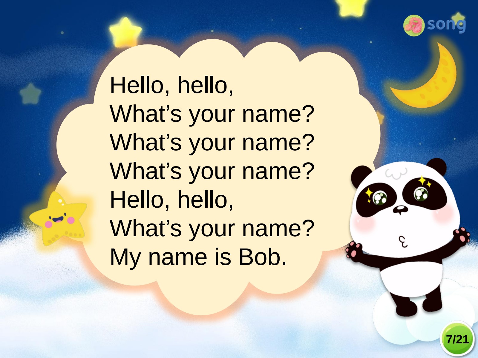 Level 2:姓名问答歌谣,跟读歌谣中的 What’s your name? 和 My name is Bob.